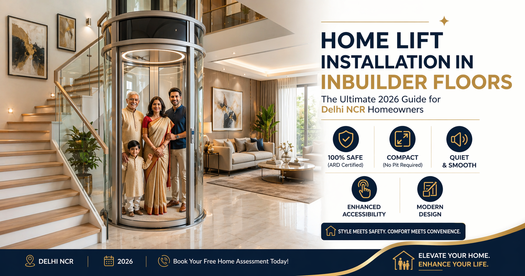 Complete Guide to Installing Home Lifts in Builder Floors: Rules, Process, Cost & Expert Tips